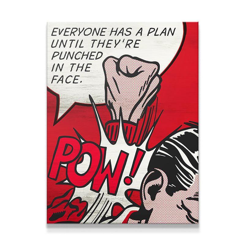 Everyone Has A Plan - Sans cadre