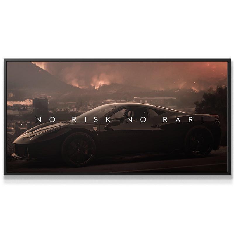 No Risk No Rari - Cadre noir